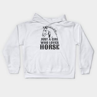 Just A Girl Who Loves Horse Kids Hoodie